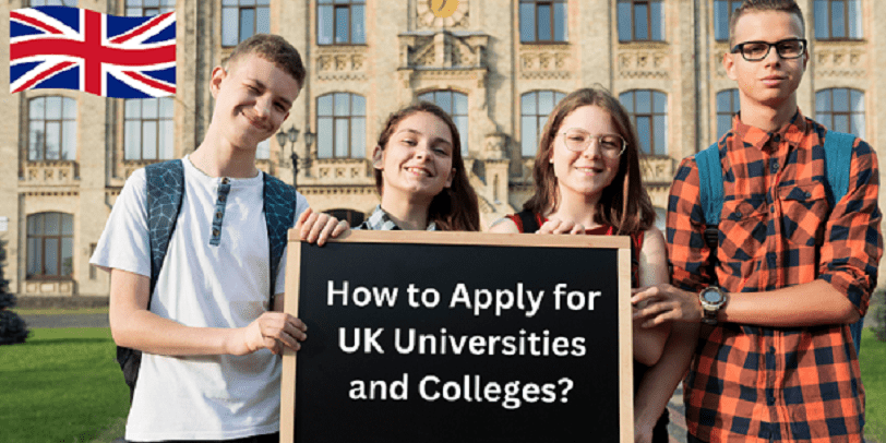 How to Apply for UK Universities and Colleges