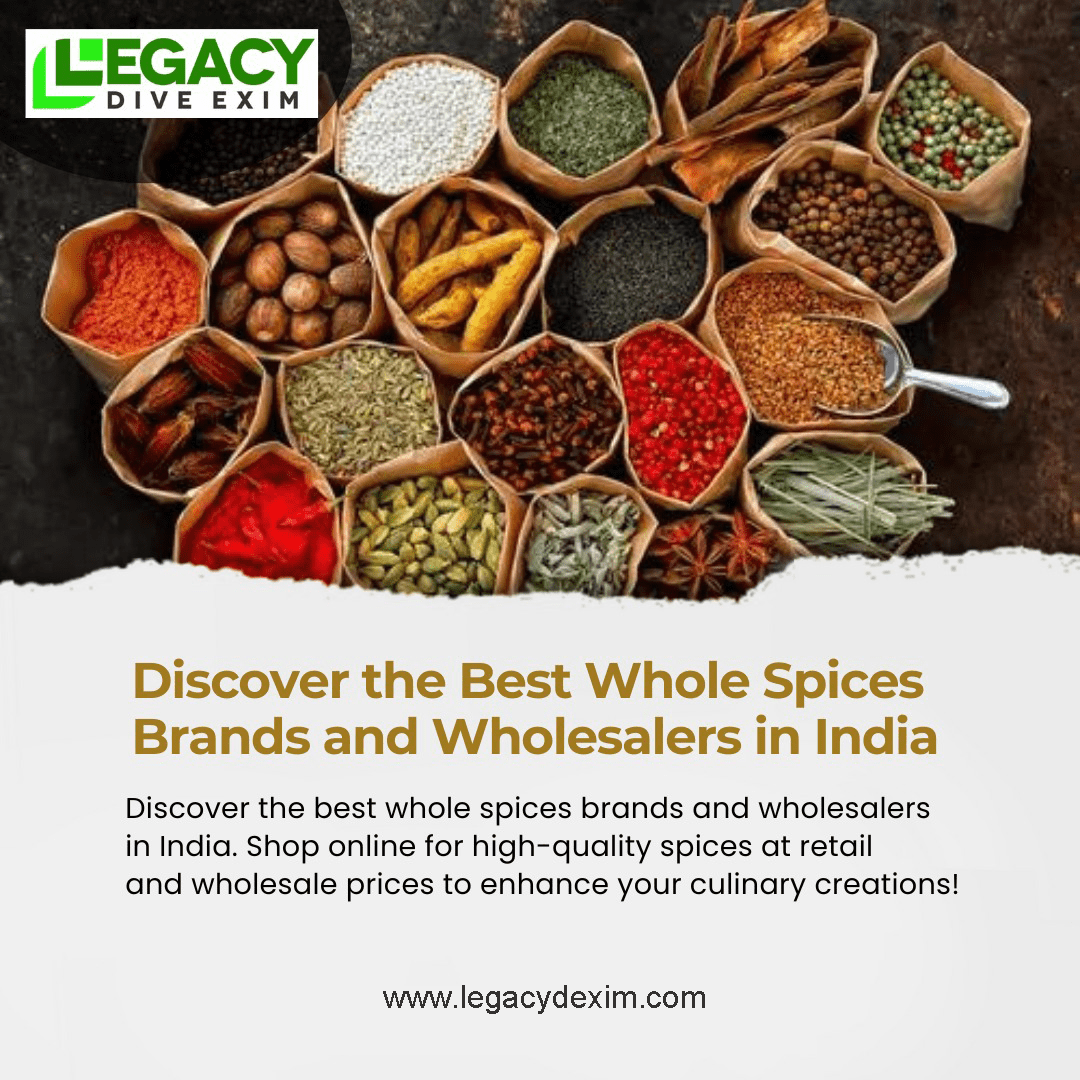 Experience the Best Bulk Spice Supplier in Germany and France with Legacy Dive Exim