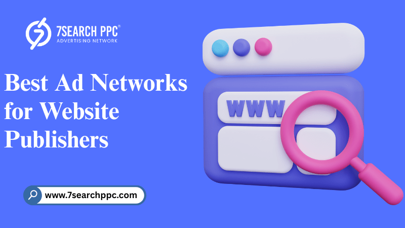 Comparing the Best Ad Networks for Website Publishers