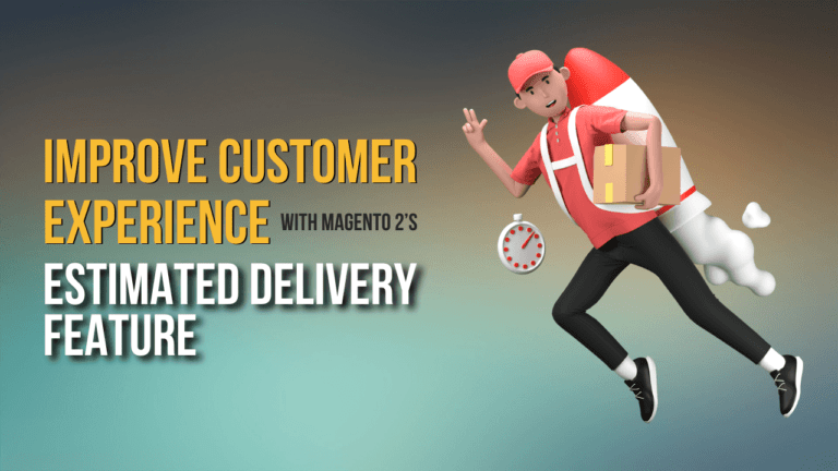 Magento-2-Estimated-Delivery-Date-Extension