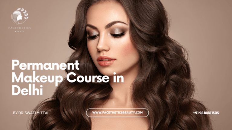 Permanent-Makeup-Course-in-Delhi-1-1024x576-1