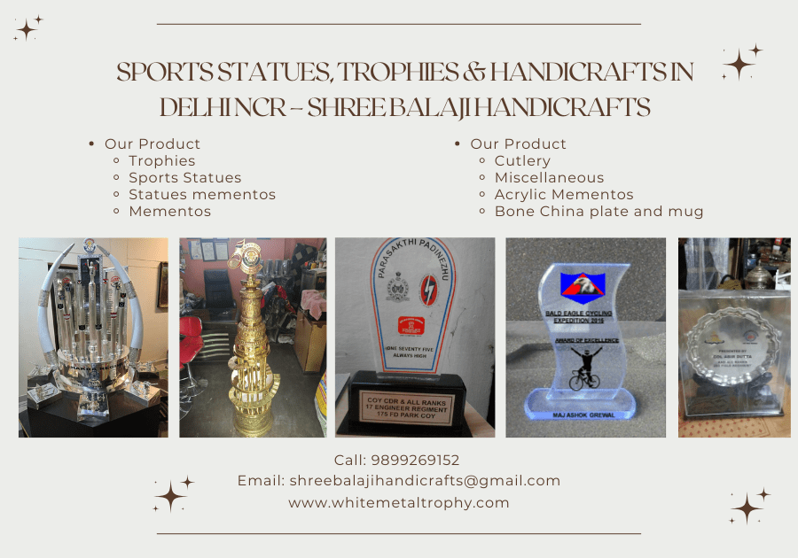 Shree Balaji Handicrafts: Leading Manufacturer of Trophies, Mementos, Handicrafts, and More in Delhi NCR