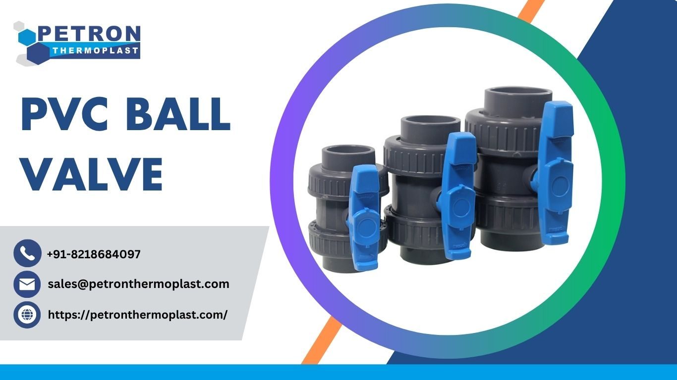 Best PVC Ball Valve Options for your Piping System