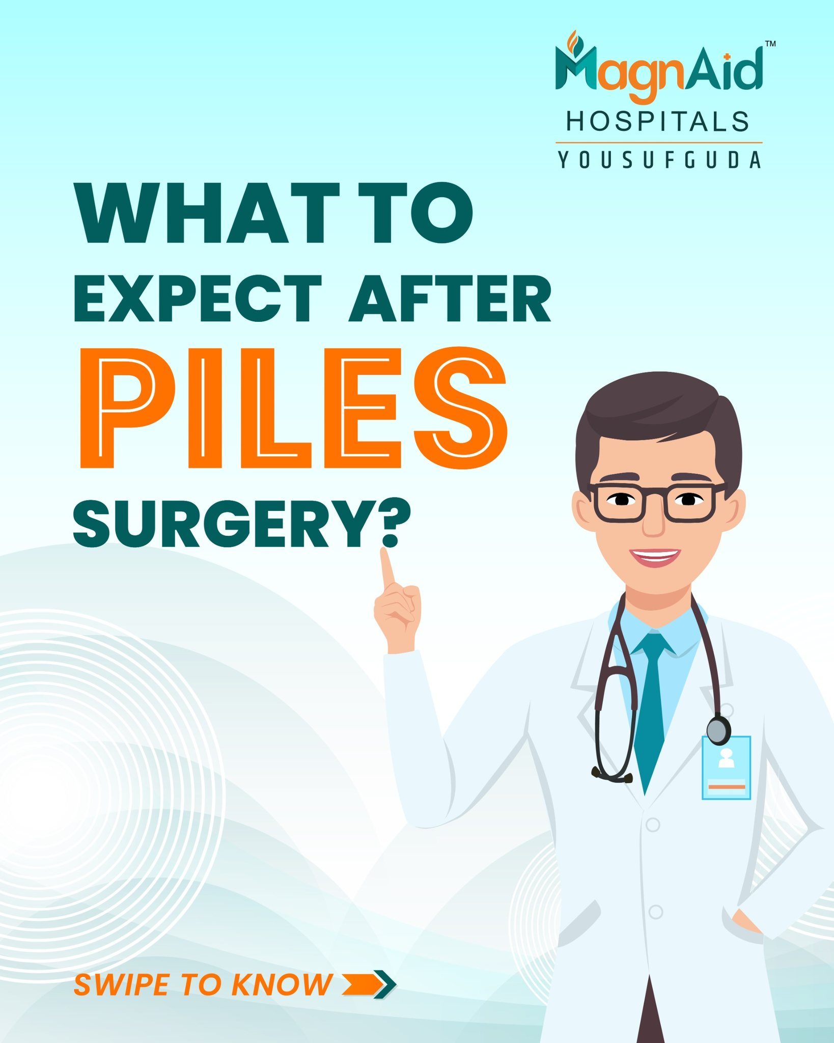 Magnaid Hospitals: Your Trusted Partner for General Surgery, Hernia and Piles Treatment in Hyderabad