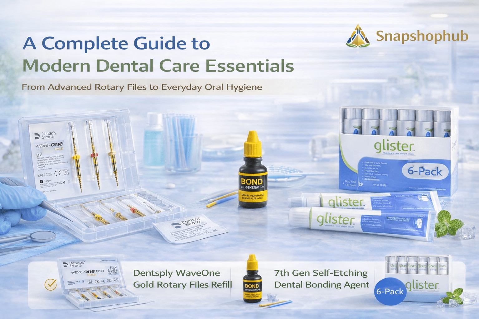 The Essential Elements of Contemporary Dental Care: A Complete Guide from Advanced Rotary Files to Routine Oral Hygiene