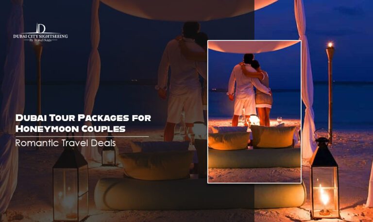 Dubai-Tour-Packages-for-Honeymoon-Couples-Romantic-Travel-Deals-DCS