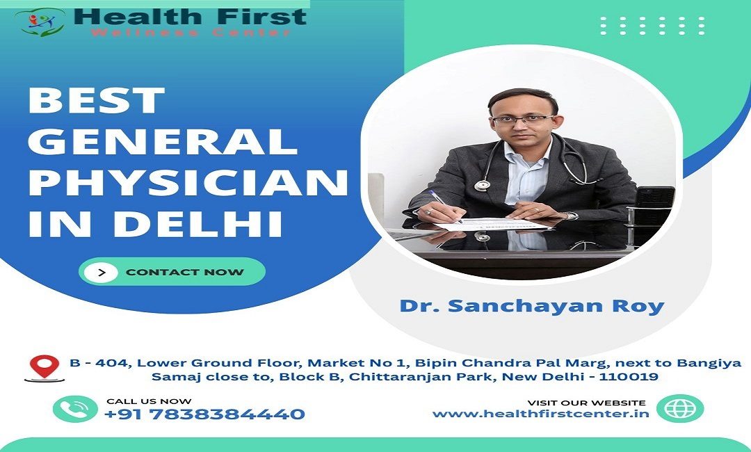 Feeling Unwell? A General Physician in Delhi Should Be Your First Call