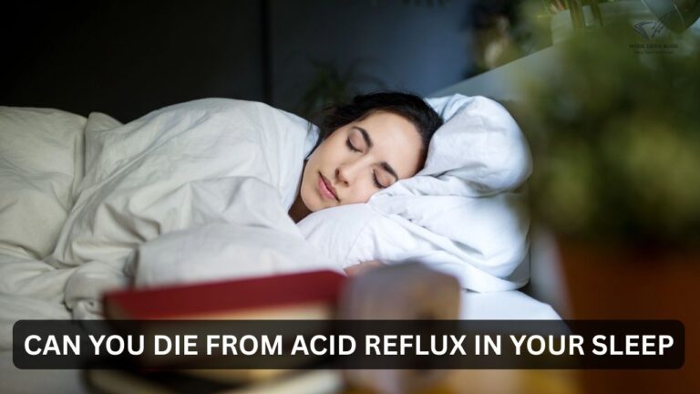 can-you-die-from-acid-reflux-in-your-sleep